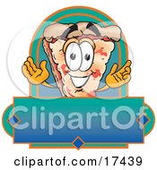Clipart Picture Of A Slice Of Pizza Mascot Cartoon Character Over A Blank Banner