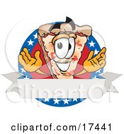 Clipart Picture Of A Slice Of Pizza Mascot Cartoon Character Over A Blank White Banner On An American Themed Business Logo by Toons4Biz