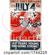 Poster, Art Print Of Uncle Sams Birthday July 4th 1776 142 Years Young And Going Strong