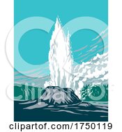 Poster, Art Print Of Castle Geyser A Cone Geyser Located In The Upper Geyser Basin In Yellowstone National Park Teton County Wyoming Usa Wpa Poster Art