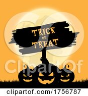 Poster, Art Print Of Full Moon And Jackolanterns With A Trick Or Treat Sign