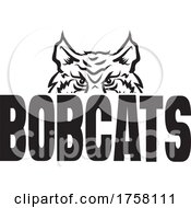 Poster, Art Print Of Bobcat Mascot Over Bobcats Text