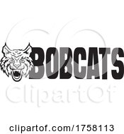 Poster, Art Print Of Bobcat Mascot Next To Bobcats Text