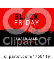 Poster, Art Print Of Black Friday Background With Red Grunge Design