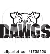 Poster, Art Print Of Black And White Mascot Head Over Dawgs Text