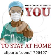 Poster, Art Print Of Doctor Nurse Needs You Stay Home Pointing Poster