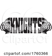 Poster, Art Print Of Black And White Helmets And Horizontal Knights Text