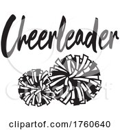 Black And White Pom Poms Under Cheerleader Text