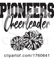 Black And White Pom Poms Under PIONEERS Cheerleader Text