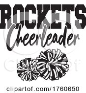 Poster, Art Print Of Black And White Pom Poms Under Rockets Cheerleader Text