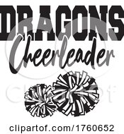Poster, Art Print Of Black And White Pom Poms Under Dragons Cheerleader Text