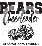 Black And White Pom Poms Under BEARS Cheerleader Text