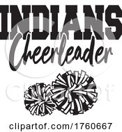 Black And White Pom Poms Under INDIANS Cheerleader Text