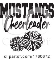 Poster, Art Print Of Black And White Pom Poms With Mustangs Cheerleader Text