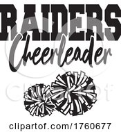 Poster, Art Print Of Black And White Pom Poms With Raiders Cheerleader Text
