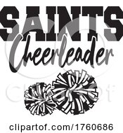 Poster, Art Print Of Black And White Pom Poms With Saints Cheerleader Text