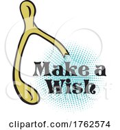 Wishbone With Make A Wish Text by Johnny Sajem