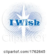Poster, Art Print Of Star With I Wish Text