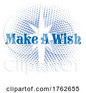 Poster, Art Print Of Star With Make A Wish Text