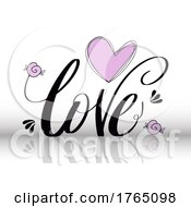Poster, Art Print Of Valentines Day Background With Hand Drawn Design And Lettering