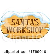 Cartoon Santas Workshop Sign