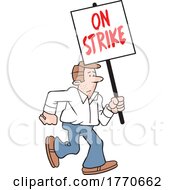 Cartoon Guy Carrying An On Strike Sign
