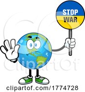 Poster, Art Print Of Cartoon Earth Mascot Gesturing And Holding A Ukrainian Sign That Says Stop War
