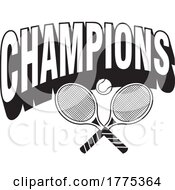 CHAMPIONS Text Over A Tennis Ball And Racquets