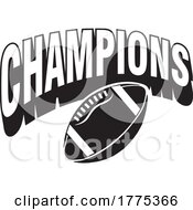 Poster, Art Print Of Champions Text Over A Football