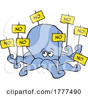 Cartoon Octopus Holding No Signs For Unanimous Decision
