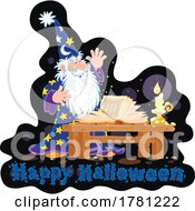 Poster, Art Print Of Wizard Using A Spell Book Over Happy Halloween Text
