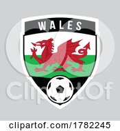 Wales Shield Team Badge For Football Tournament