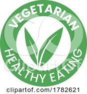 Poster, Art Print Of Vegetarian Healthy Eating Round Icon With Green Leaves