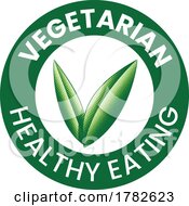 Poster, Art Print Of Vegetarian Healthy Eating Round Icon With Engraved Green Leaves