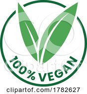 100 Vegan Round Icon With Green Leaves And Dark Green Text Icon 7