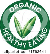 Organic Healthy Eating Round Icon With Engraved Green Leaves