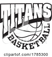 Poster, Art Print Of Black And White Titans Basketball Sports Team Design