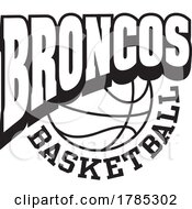 Poster, Art Print Of Black And White Broncos Basketball Sports Team Design