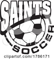 Poster, Art Print Of Saints Team Soccer With A Soccer Ball