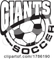 Poster, Art Print Of Giants Team Soccer With A Soccer Ball