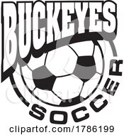 Poster, Art Print Of Buckeyes Team Soccer With A Soccer Ball