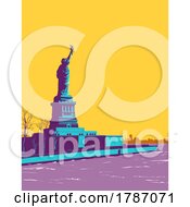 Poster, Art Print Of Statue Of Liberty On Liberty Island Part Of The Statue Of Liberty National Monument Wpa Poster Art