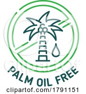 Poster, Art Print Of Palm Oil Free Label