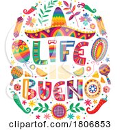 Poster, Art Print Of Mexican Life Is Bueno Design
