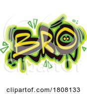 Bro Graffiti Design by Vector Tradition SM