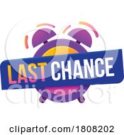 Poster, Art Print Of Last Chance Clock Design
