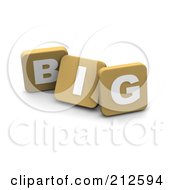 Royalty Free RF Clipart Illustration Of 3d Tan Blocks Spelling BIG