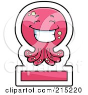 Poster, Art Print Of Happy Pink Octopus Over A Blank Sign