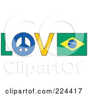 Poster, Art Print Of The Word Love With A Peace Symbol And Brazil Flag