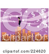 Royalty Free RF Clipart Illustration Of A Businessman Standing On The Tallest City Skyscraper Against A Purple Dollar Sky by mayawizard101